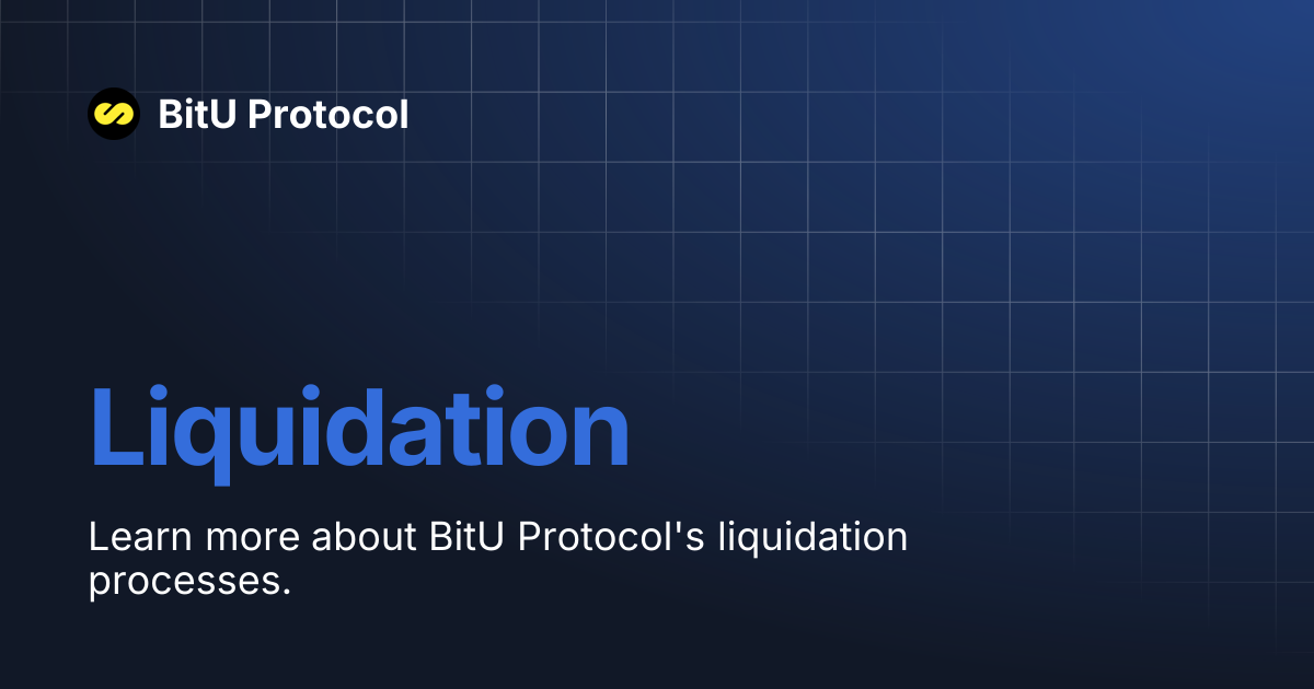 Liquidation | BitU Protocol